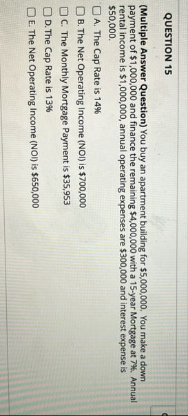 QUESTION 1 5 ( Multiple Answer Question ) You buy
