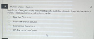 1 9 Multiple Choice 2 points Not - for - profit