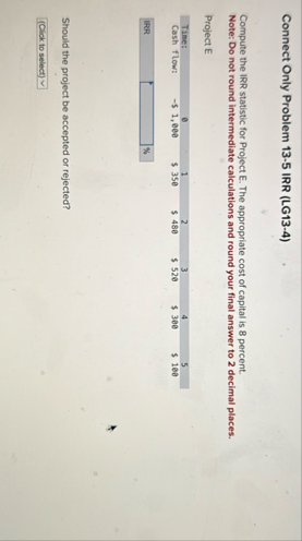 Connect Only Problem 1 3 - 5 IRR ( LG 1 3 - 4 )
