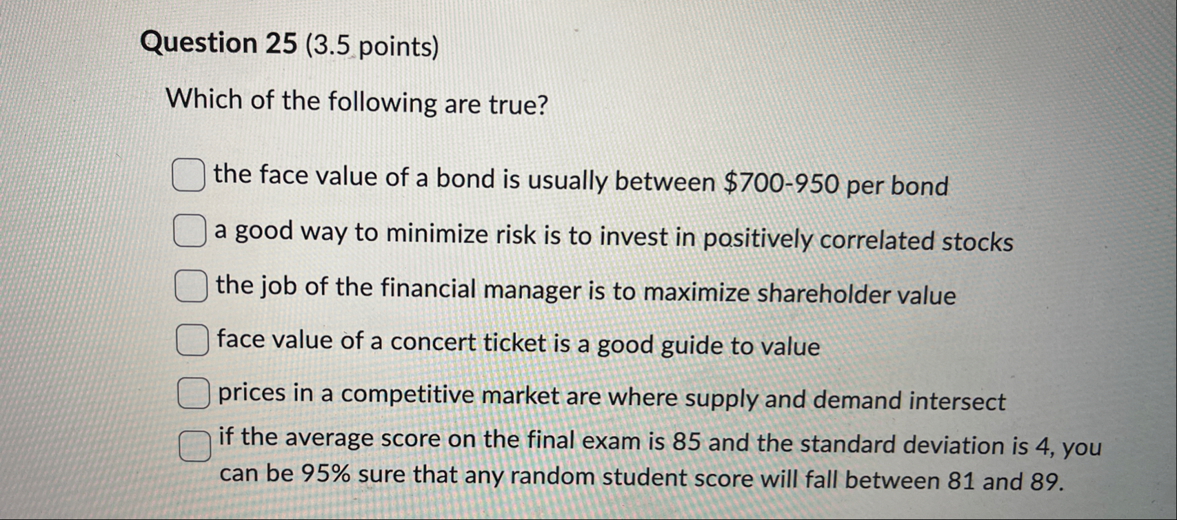 Question 2 5 ( 3 . 5 points ) Which of the