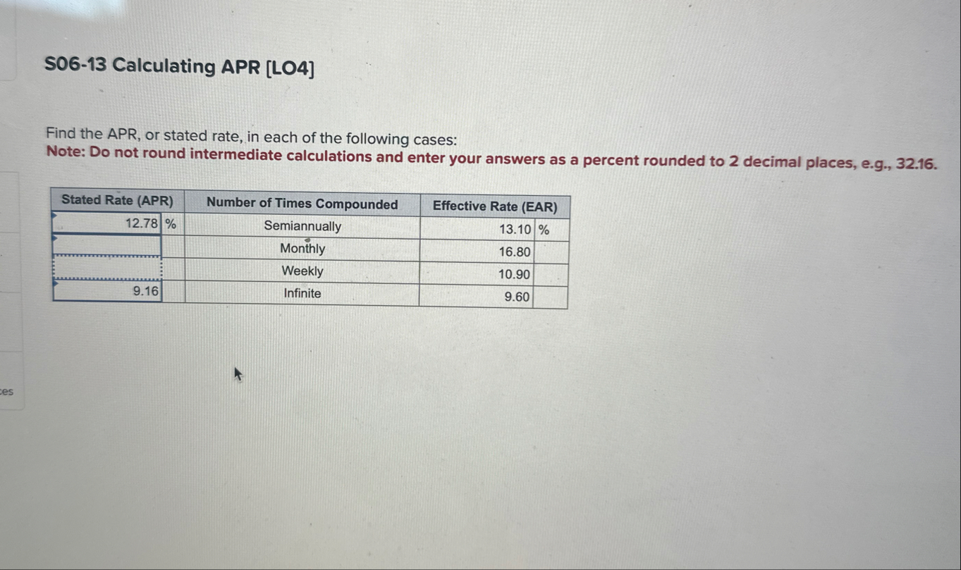 S 0 6 - 1 3 Calculating APR [ LO 4 ] Find the