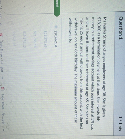 Question 1 1 / 1 pts Ms Ivanka Strump changes