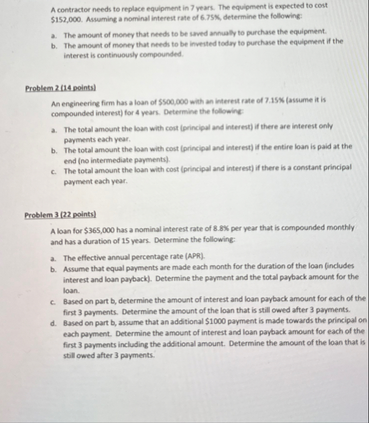 A contractor needs to replace equipment in 7