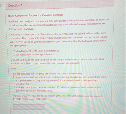 Question 1 [ Sales Comparison Approach -