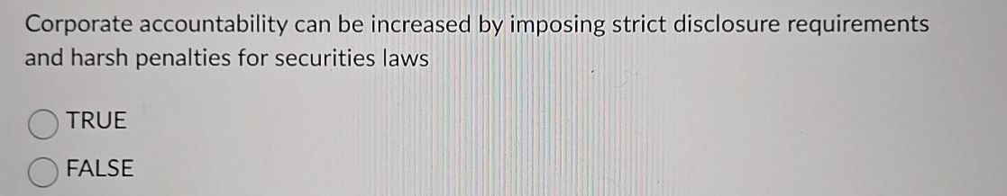 Corporate accountability can be increased by