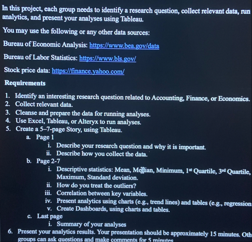 In this project, each group needs to identify a