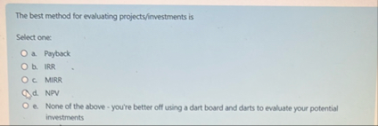 The best method for evaluating projects /