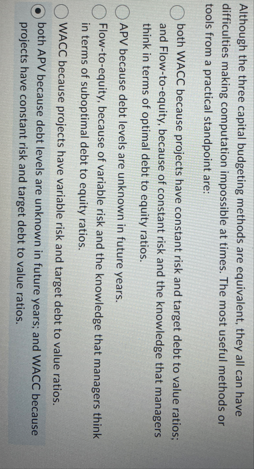 Although the three capital budgeting methods are