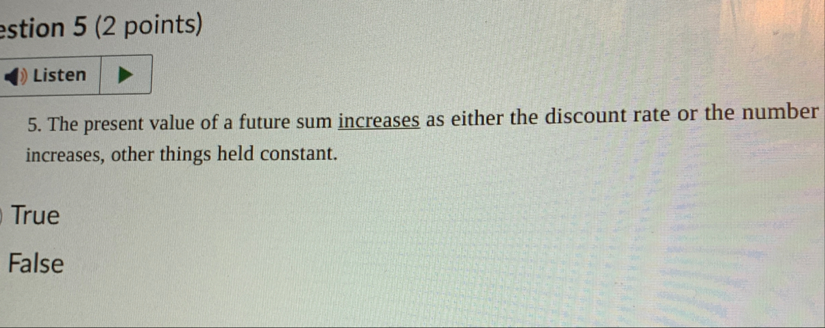 stion 5 ( 2 points ) 5 . The present value of a