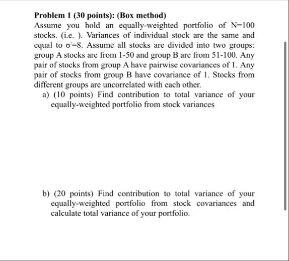 Problem 1 ( 3 0 points ) : ( Box method ) Assume