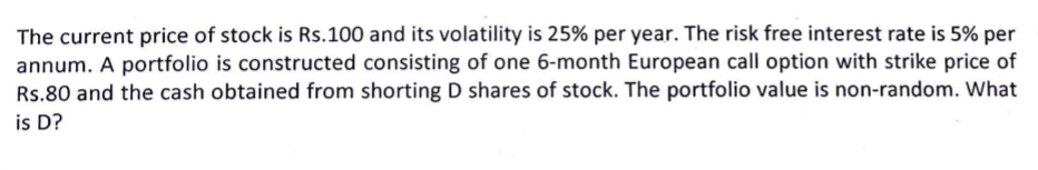 The current price of stock is Rs . 1 0 0 and its