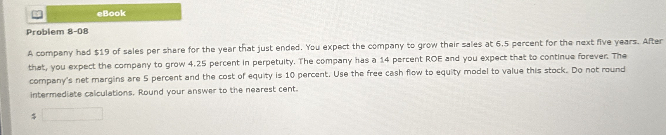 eBook Problem 8 - 0 8 A company had $ 1 9 of