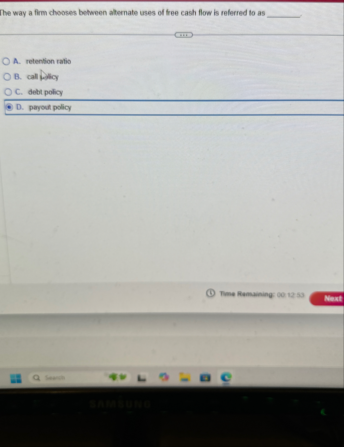 The way a firm chooses between alternate uses of