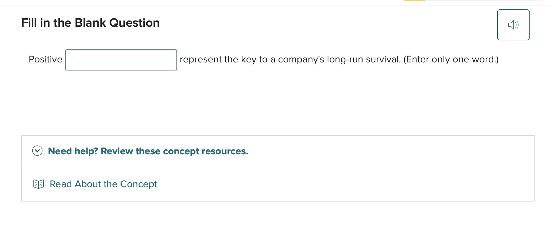 answer this Fill in the Blank Question Positive f