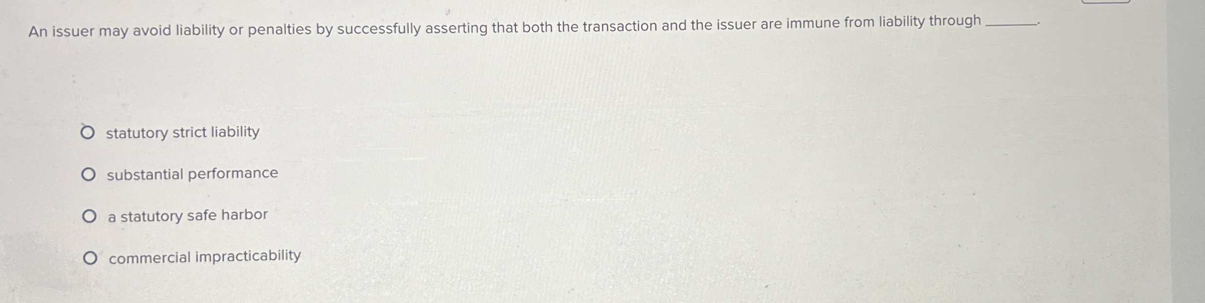 An issuer may avoid liability or penalties by