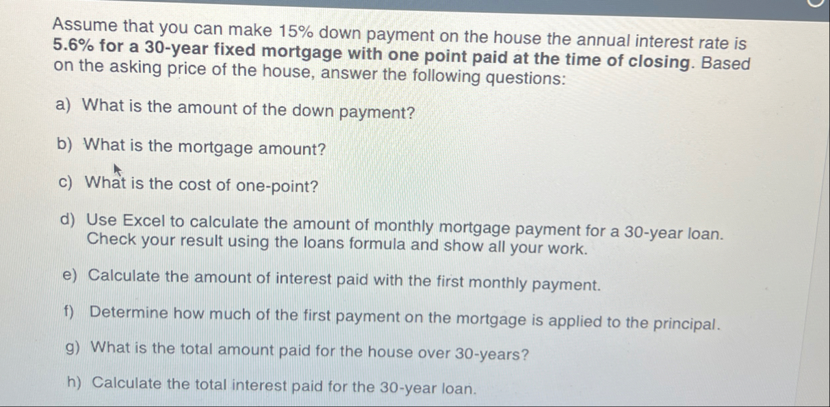 If a house is 4 9 5 , 0 0 0 , Assume that you can