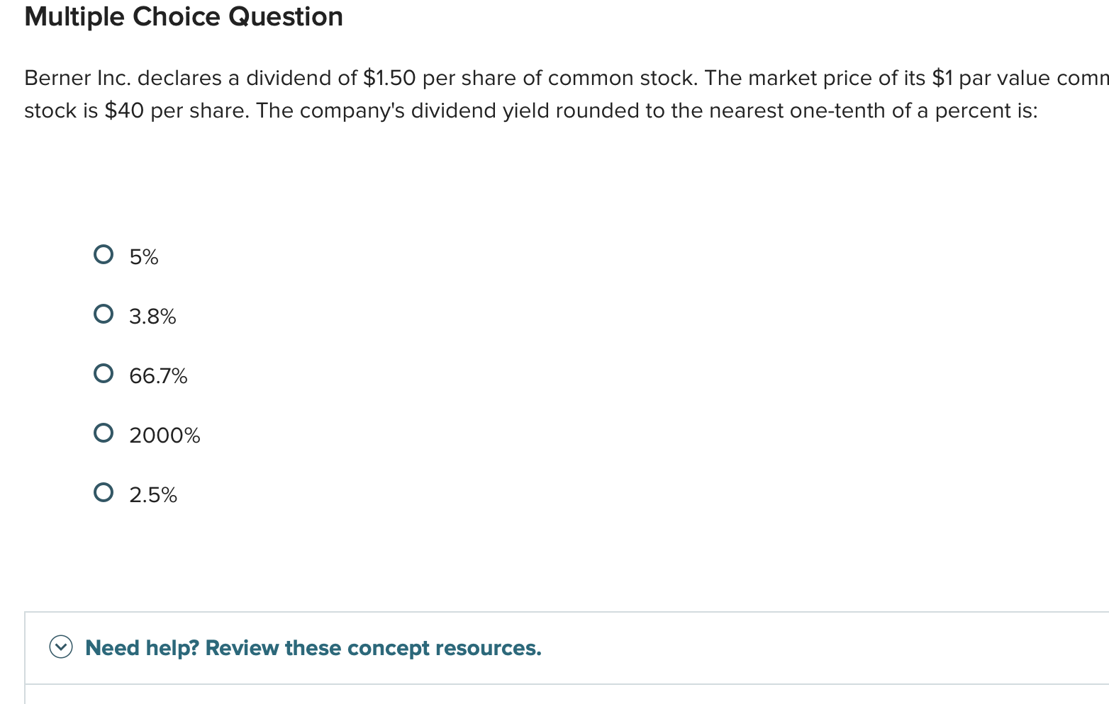 answer this Multiple Choice Question Berner Inc.