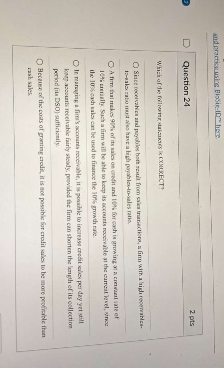 and practice using BioSig - ID ? T M here.