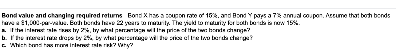 Bond value and changing required returns Bond \ (