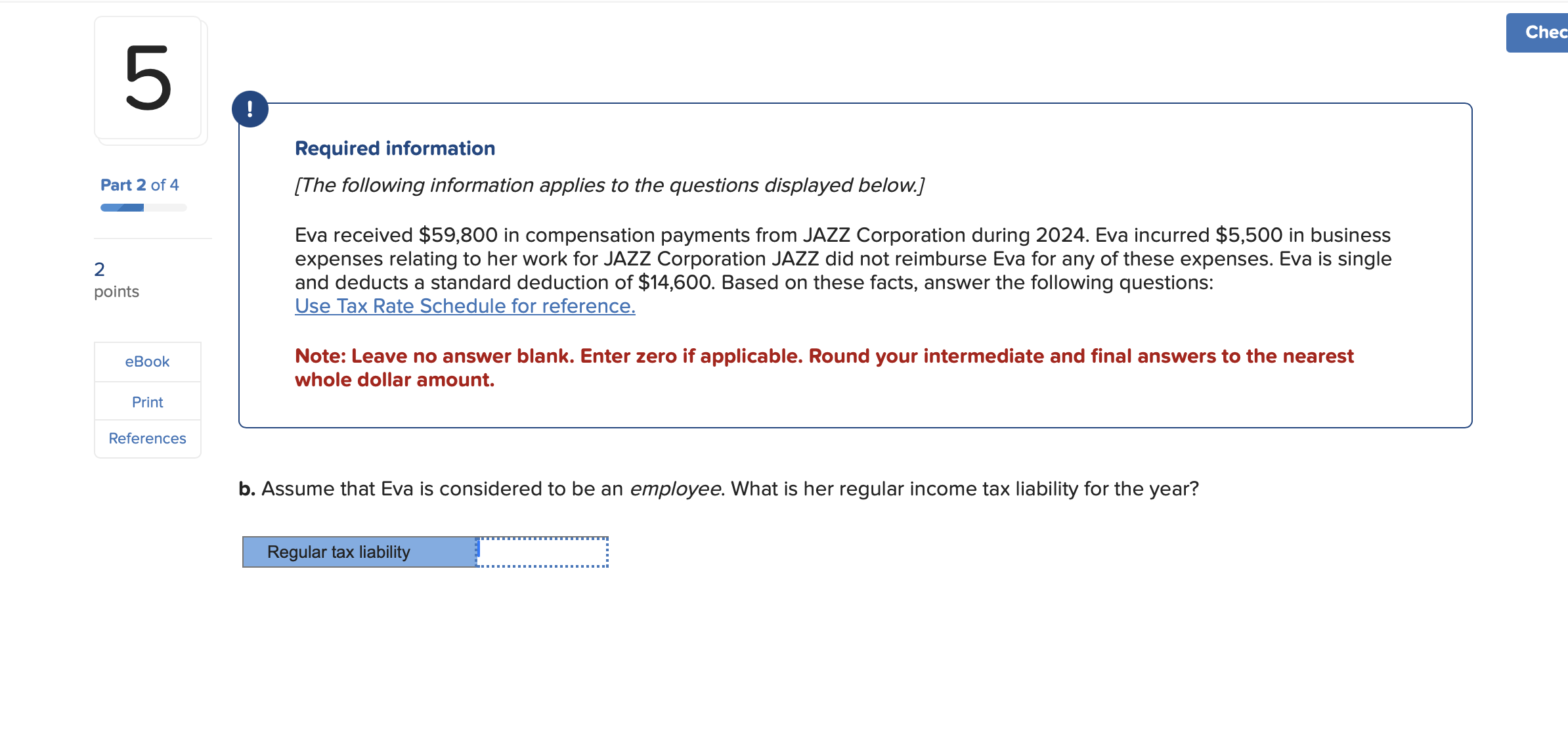 Required information Note: Leave no answer blank.