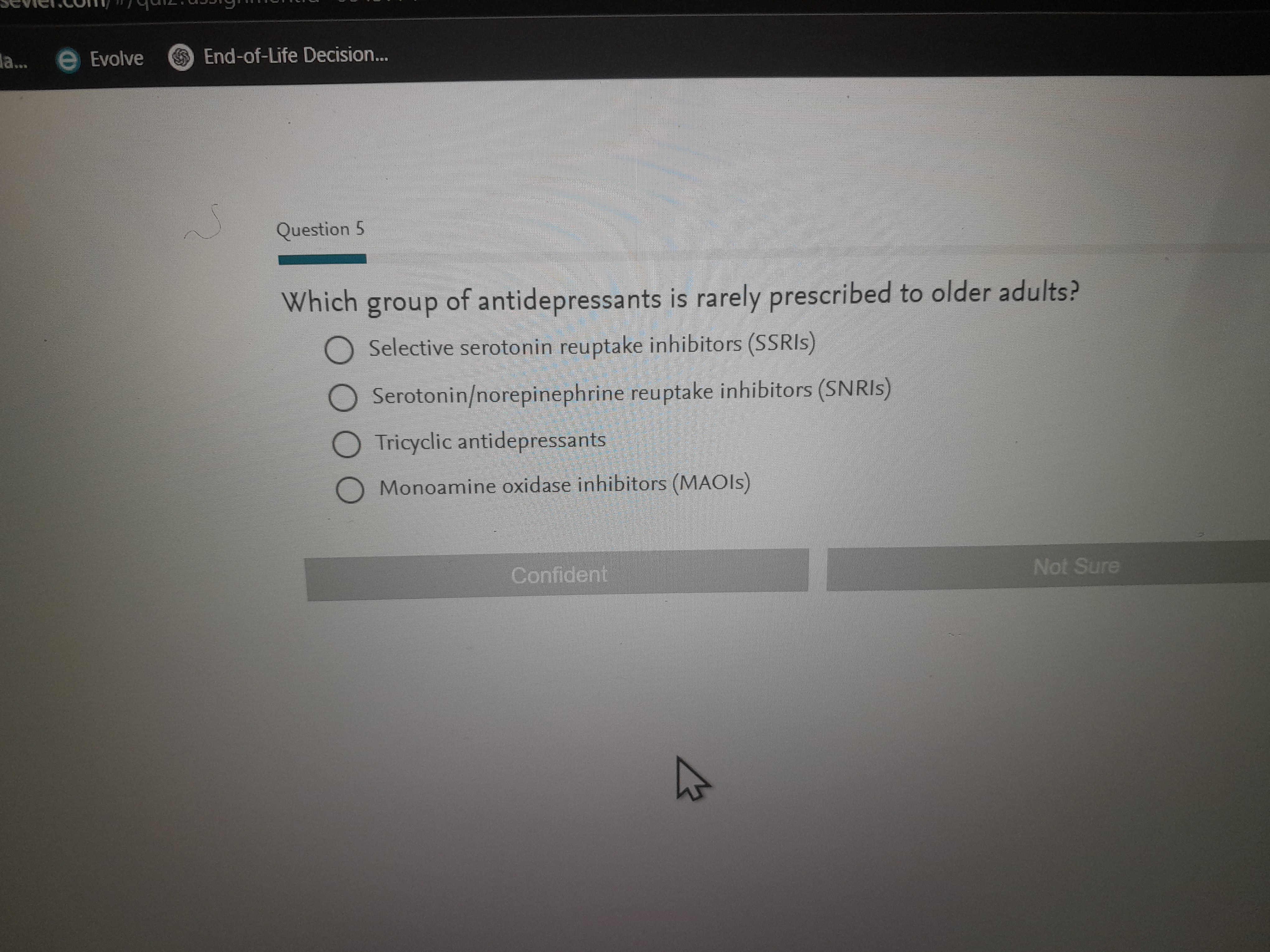 A a... e Evolve $ End-of-Life Decision.. Question