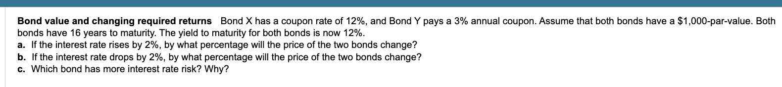 Bond value and changing required returns Bond \ (