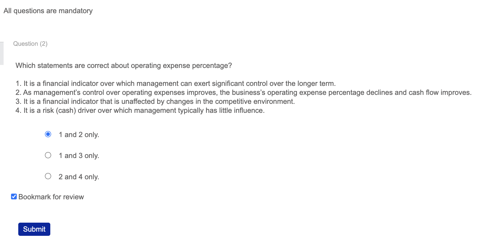 Question ( 2 ) Which statements are correct about