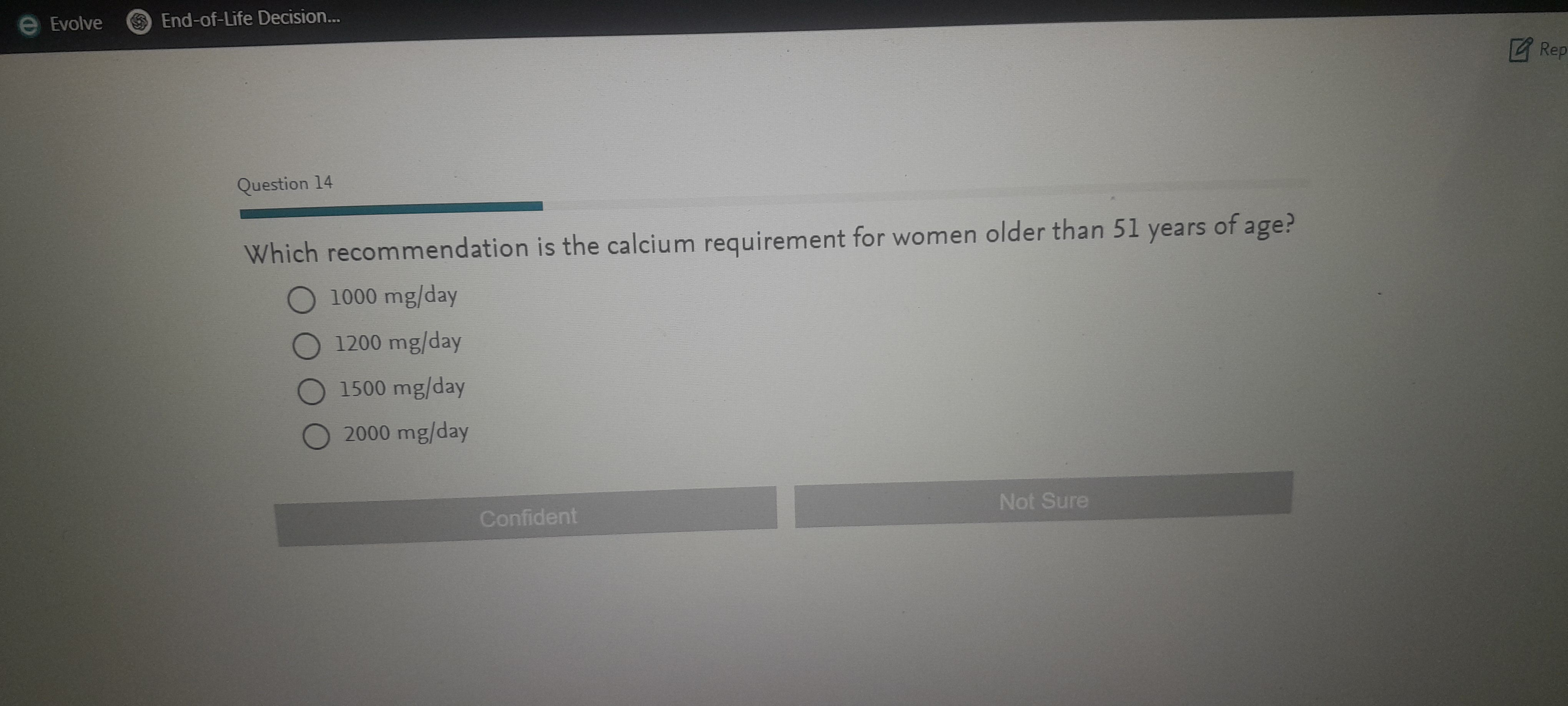 A e Evolve End-of-Life Decision.. Rep Question 14