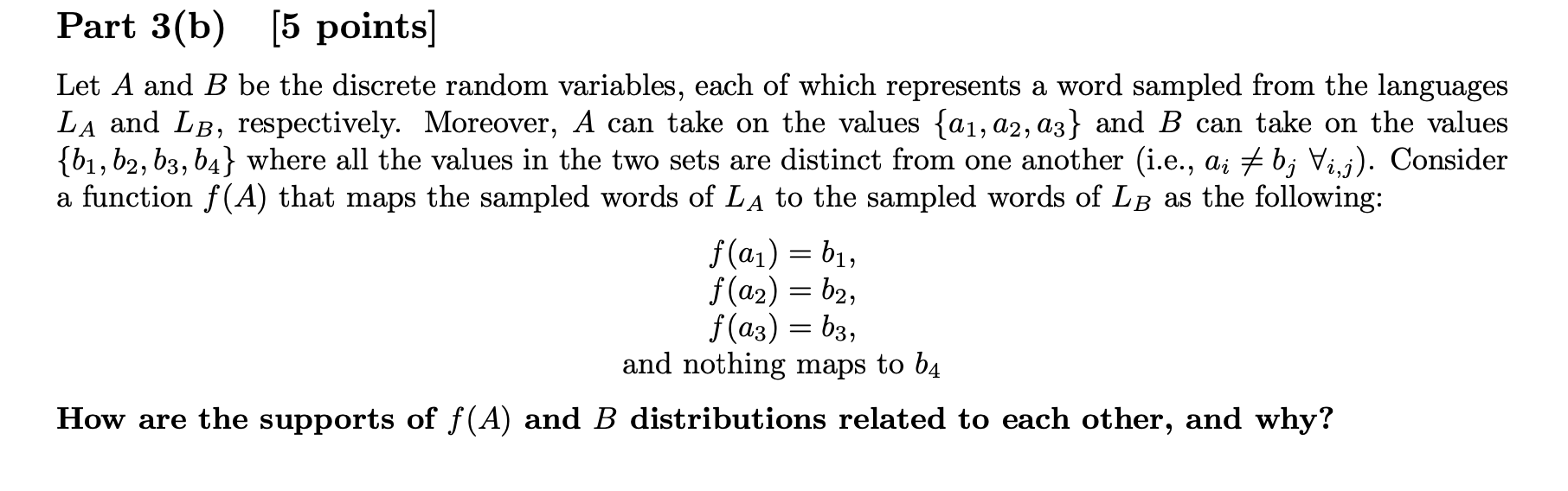 Answer this Part 3(b) [5 points] Let A and B be