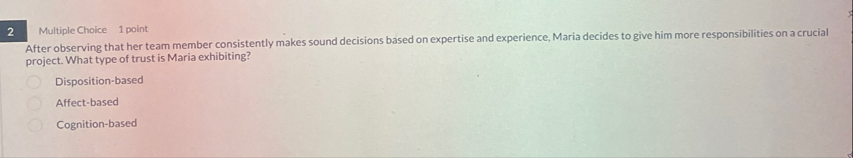 2 Multiple Choice 1 point After observing that