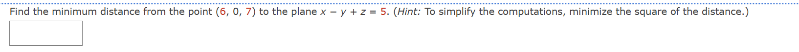 answer this Find the minimum distance from the