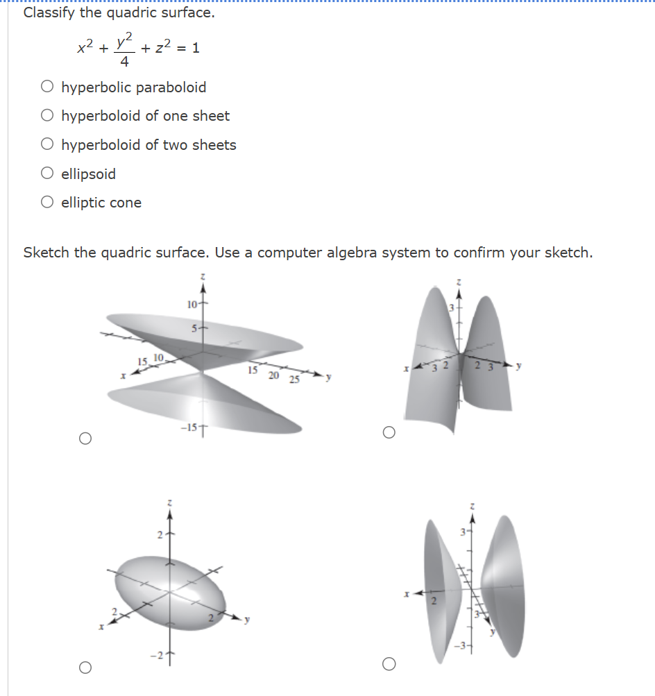 answer this Classify the quadric surface. x2 + Y