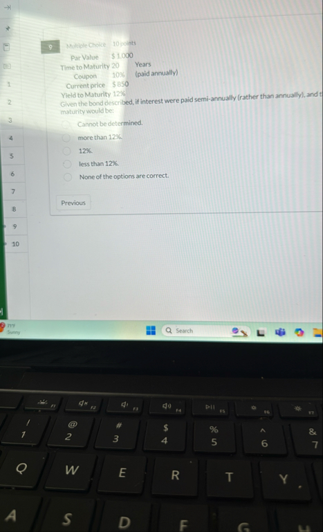 9 Multiple Cholce 1 0 points Par Value , $ 1 . 0
