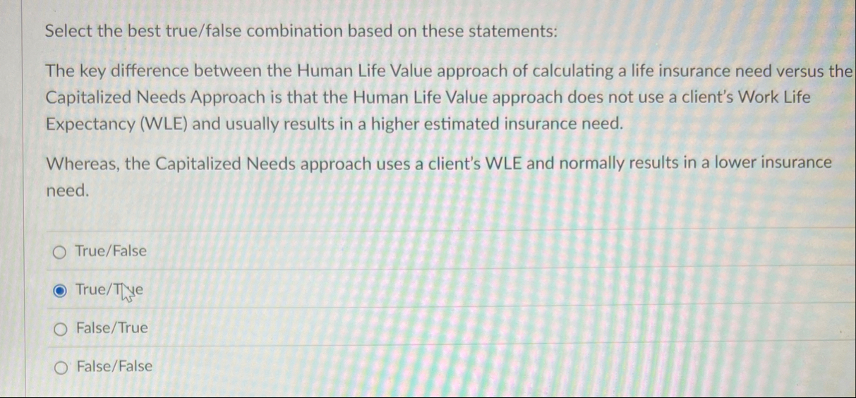 Select the best true / false combination based on