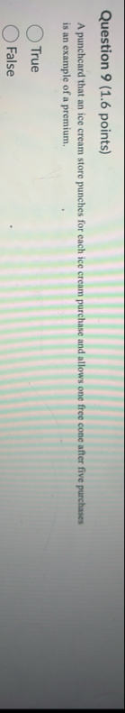 Question 9 ( 1 . 6 points ) A puncheard that an