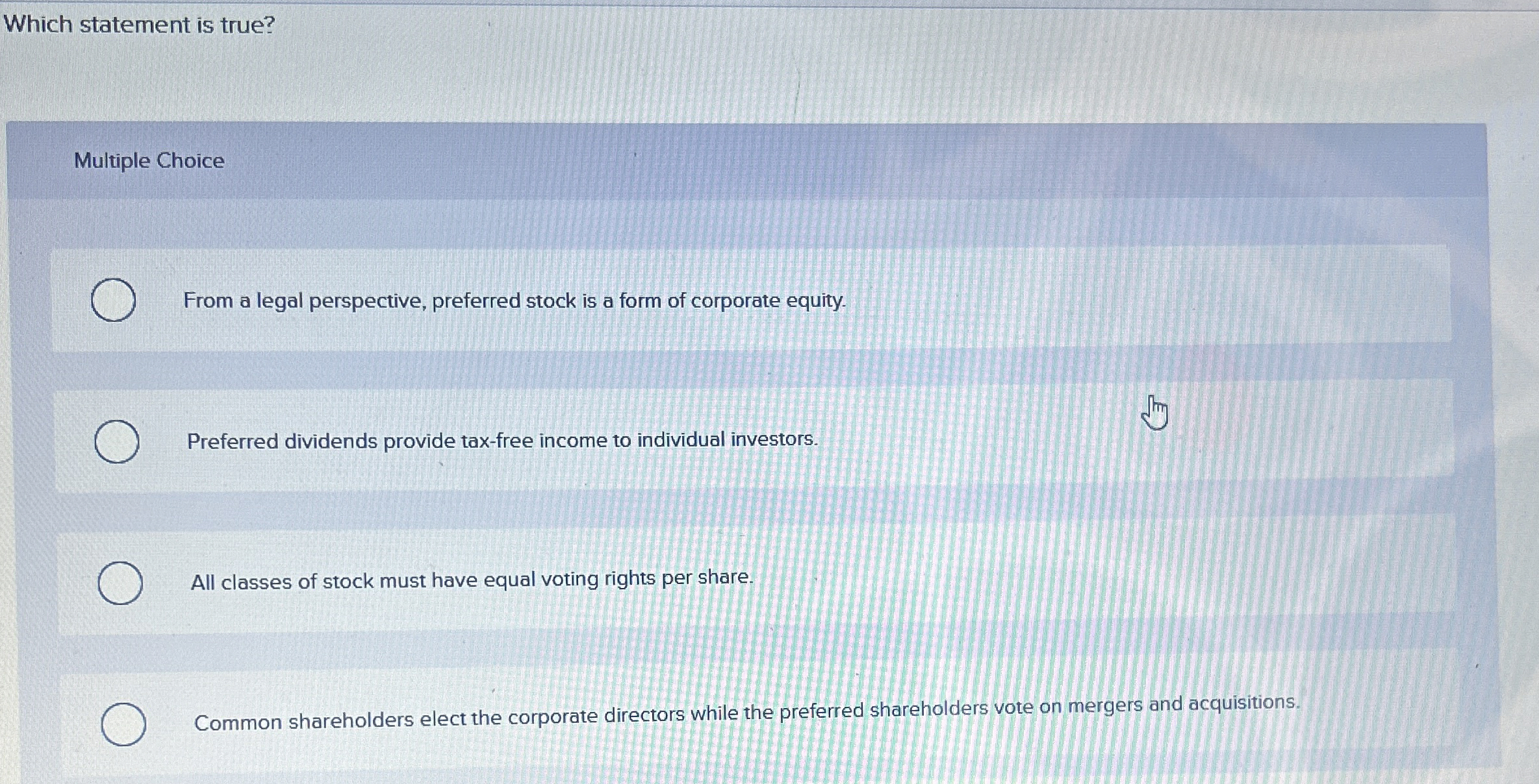 Which statement is true? Multiple Choice From a