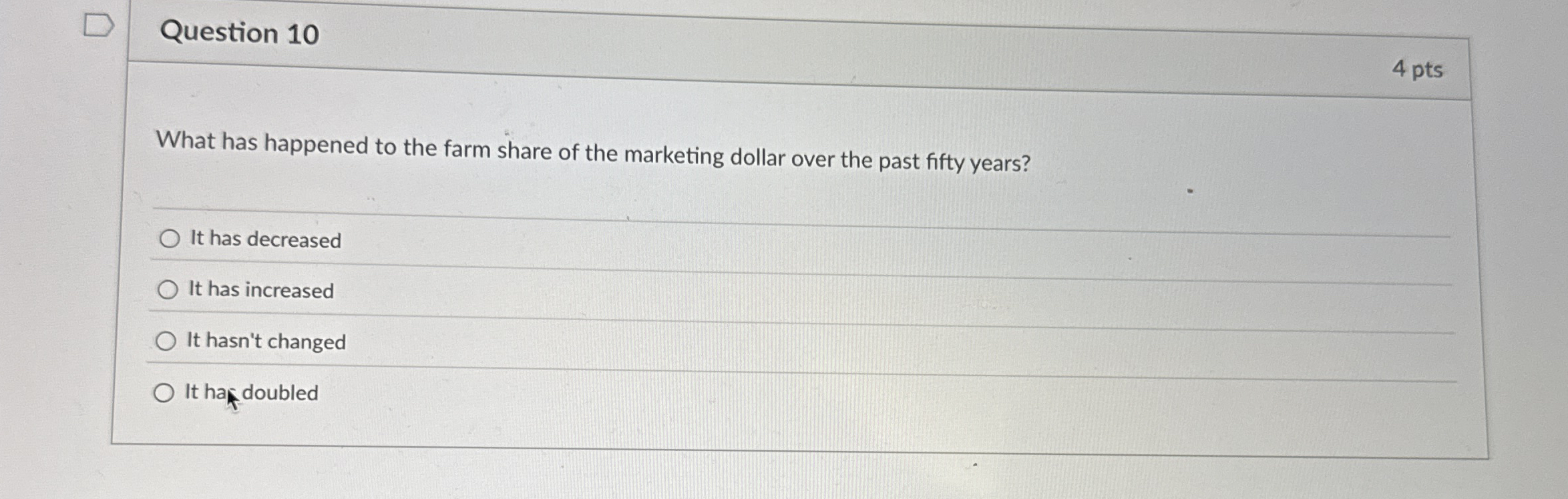 Question 1 0 4 pts What has happened to the farm