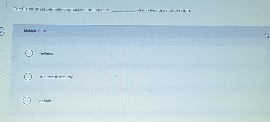 The Fisher effect primarily emphasizes the impact