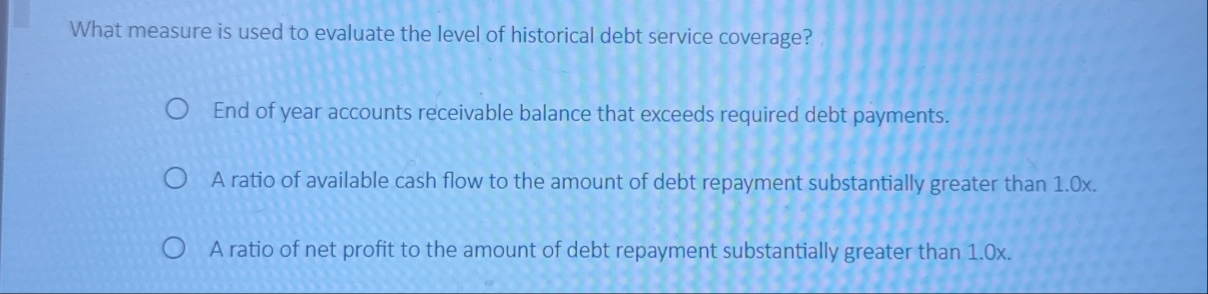 What measure is used to evaluate the level of
