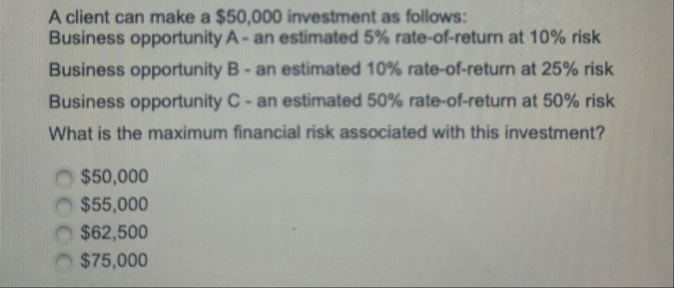 A client can make a $ 5 0 , 0 0 0 investment as