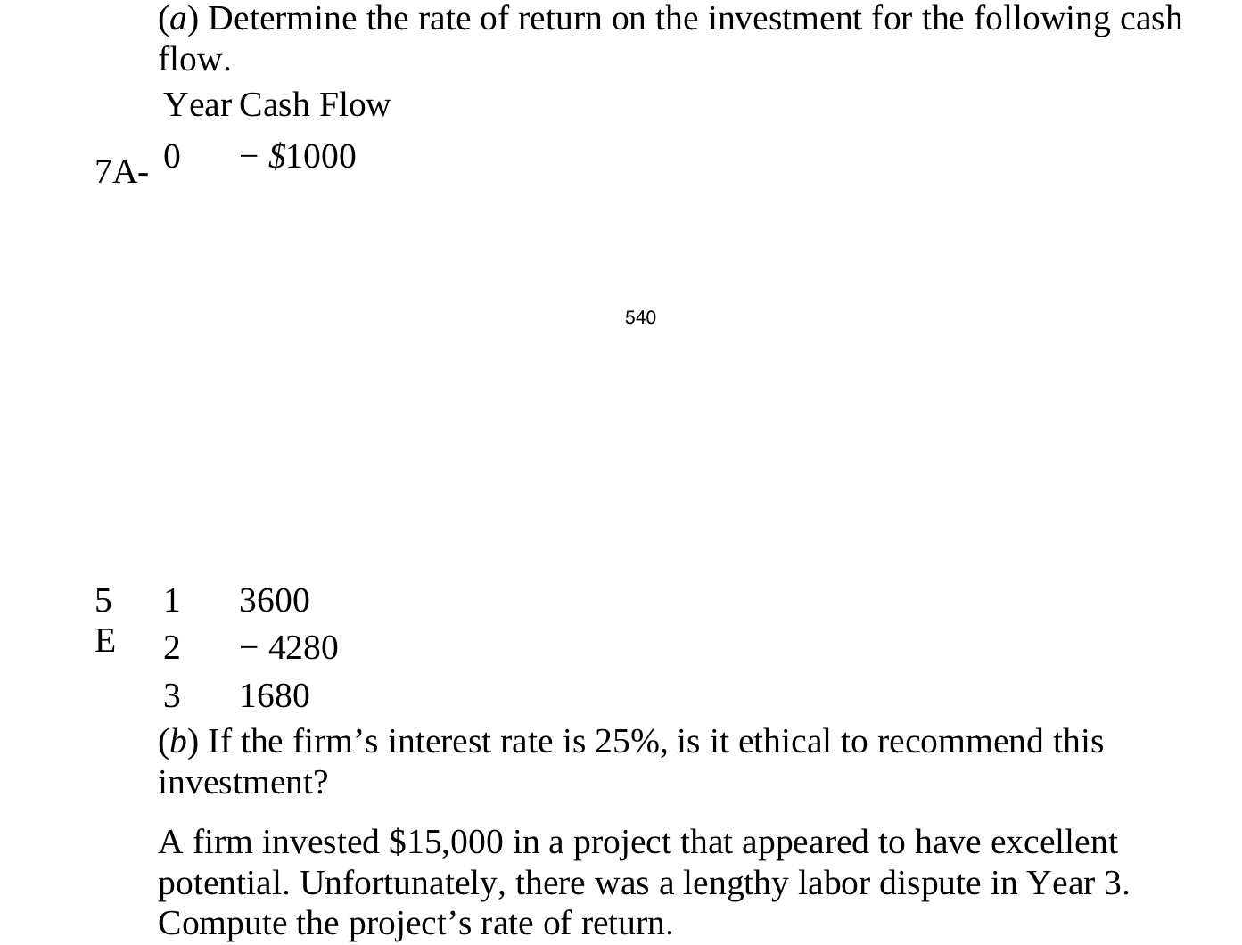 7 A - 5 ( a ) Determine the rate of return on the