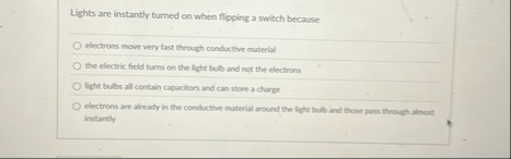 Lights are instantly turned on when flipping a