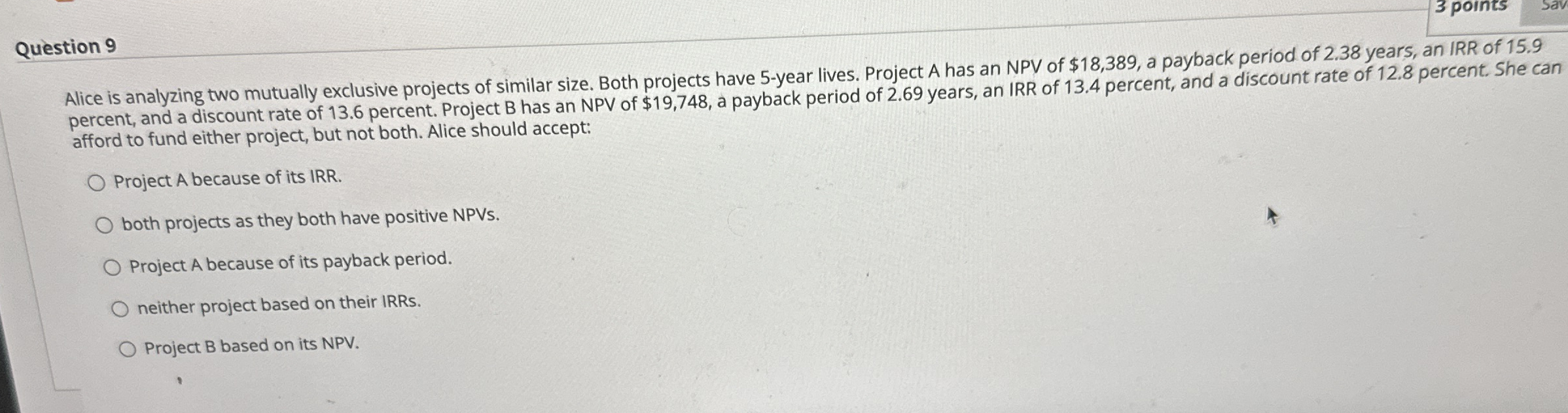 3 points Sav Question 9 Alice is analyzing two