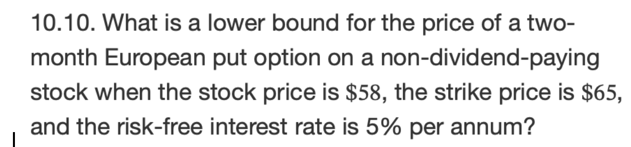 1 0 . 1 0 . What is a lower bound for the price