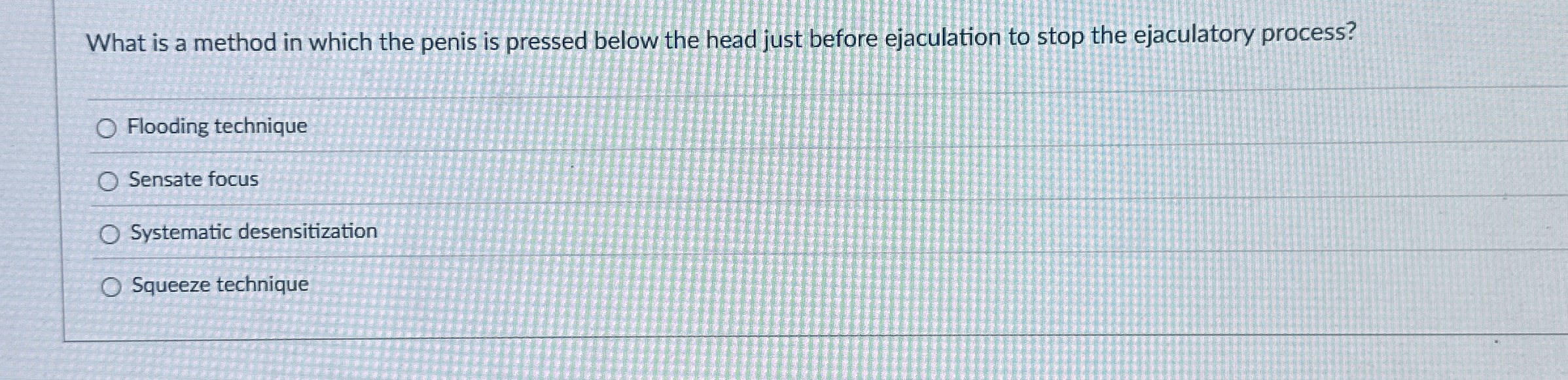 What is a method in which the penis is pressed