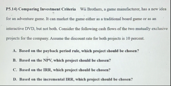 P 5 . 1 4 ) Comparing Investment Criteria Wii