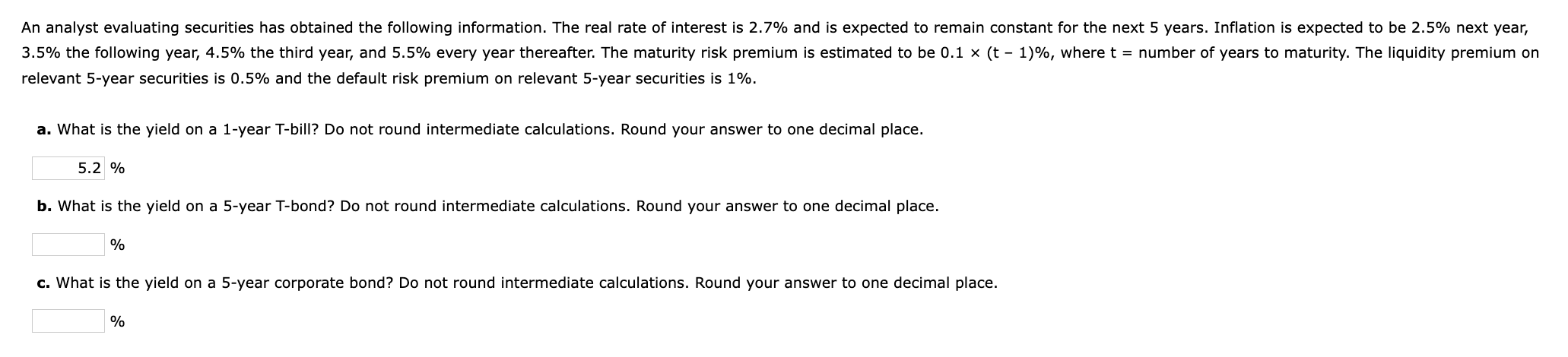 relevant 5 - year securities is \ ( 0 . 5 \ % \ )
