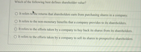 Which of the following best defines shareholder
