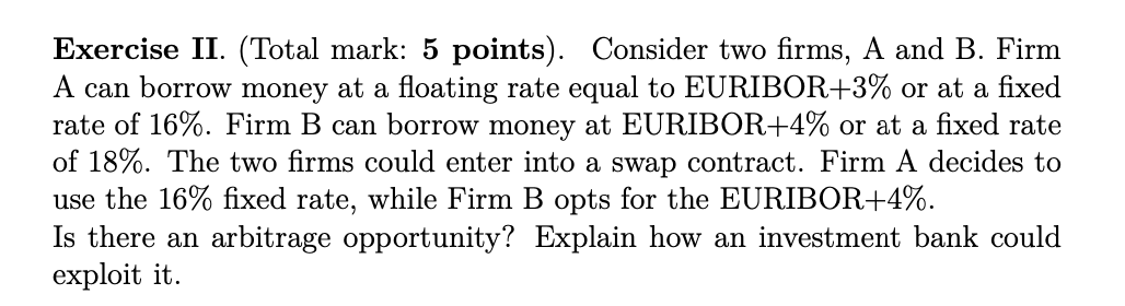 Exercise II . ( Total mark: 5 points ) . Consider
