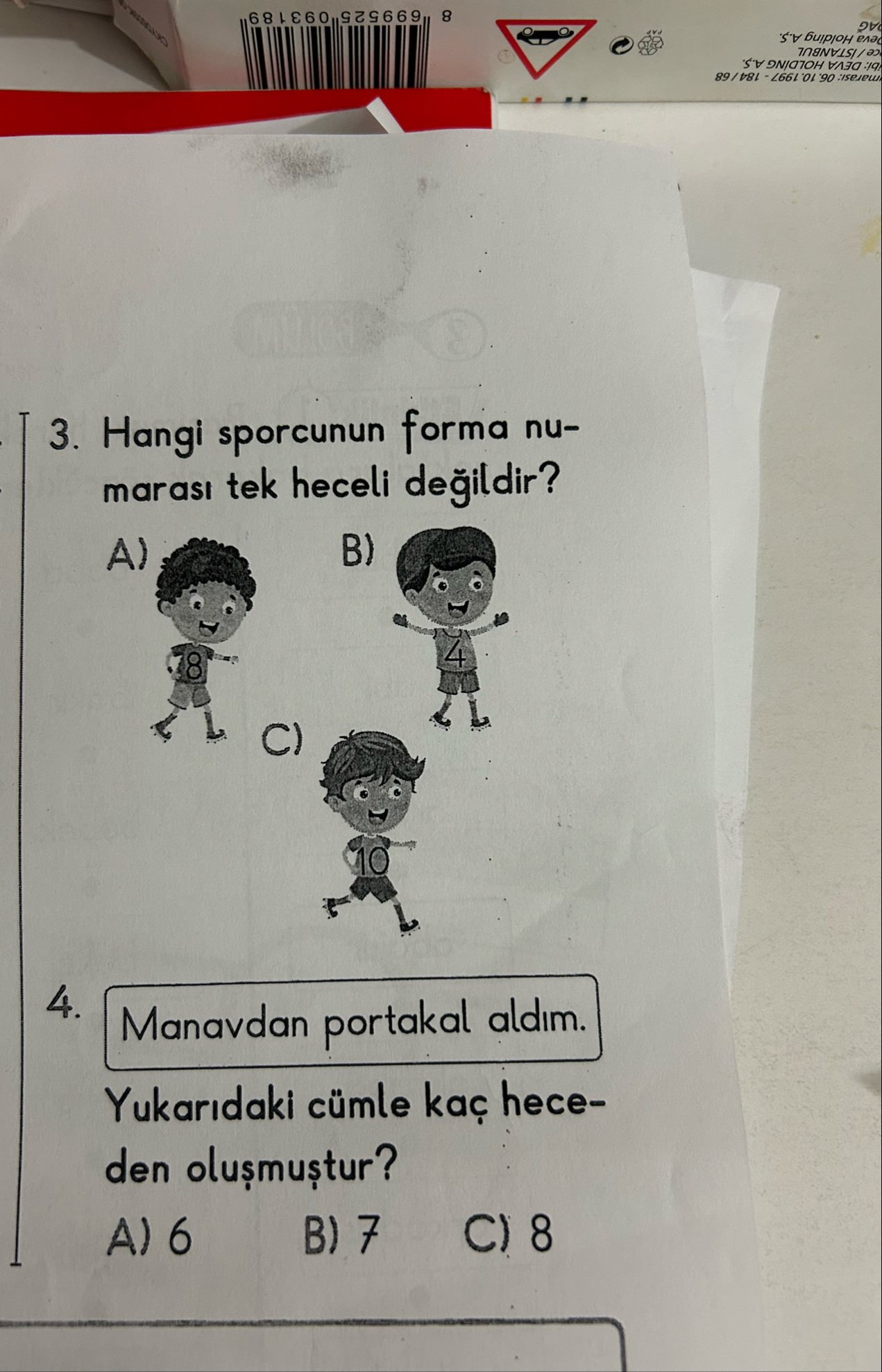 Hangi sporcunun forma numaras tek heceli de ildir